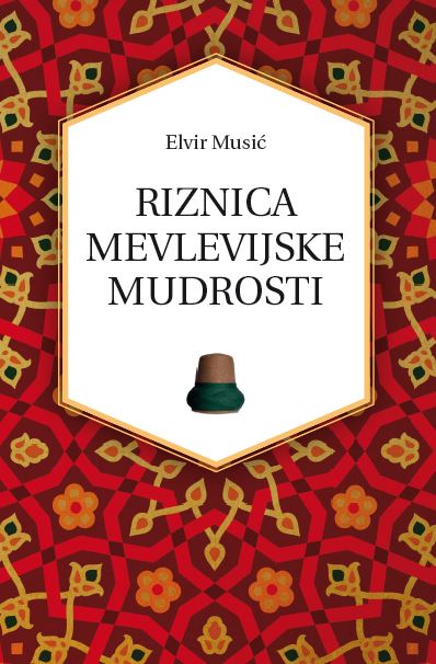 Naslovnica knjige Riznica mevlevijske mudrosti